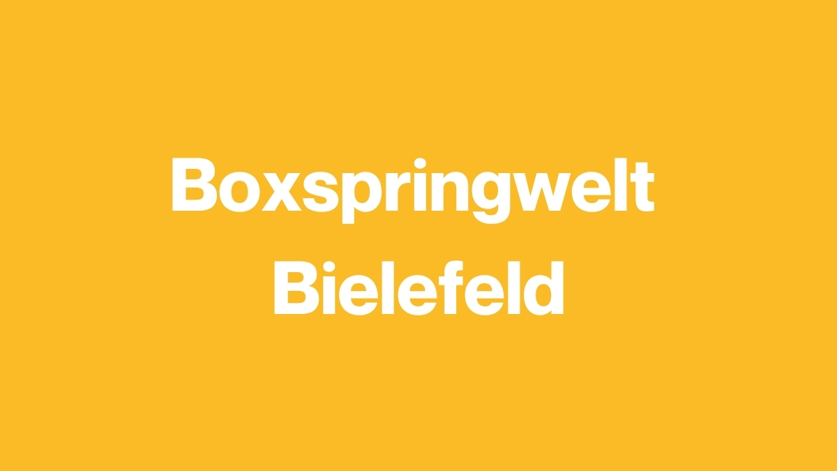 Boxspringwelt Bielefeld
