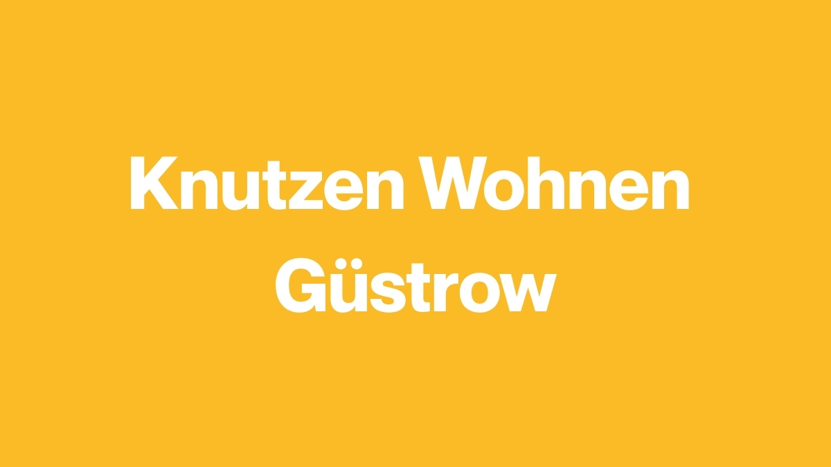 Knutzen Wohnen Güstrow