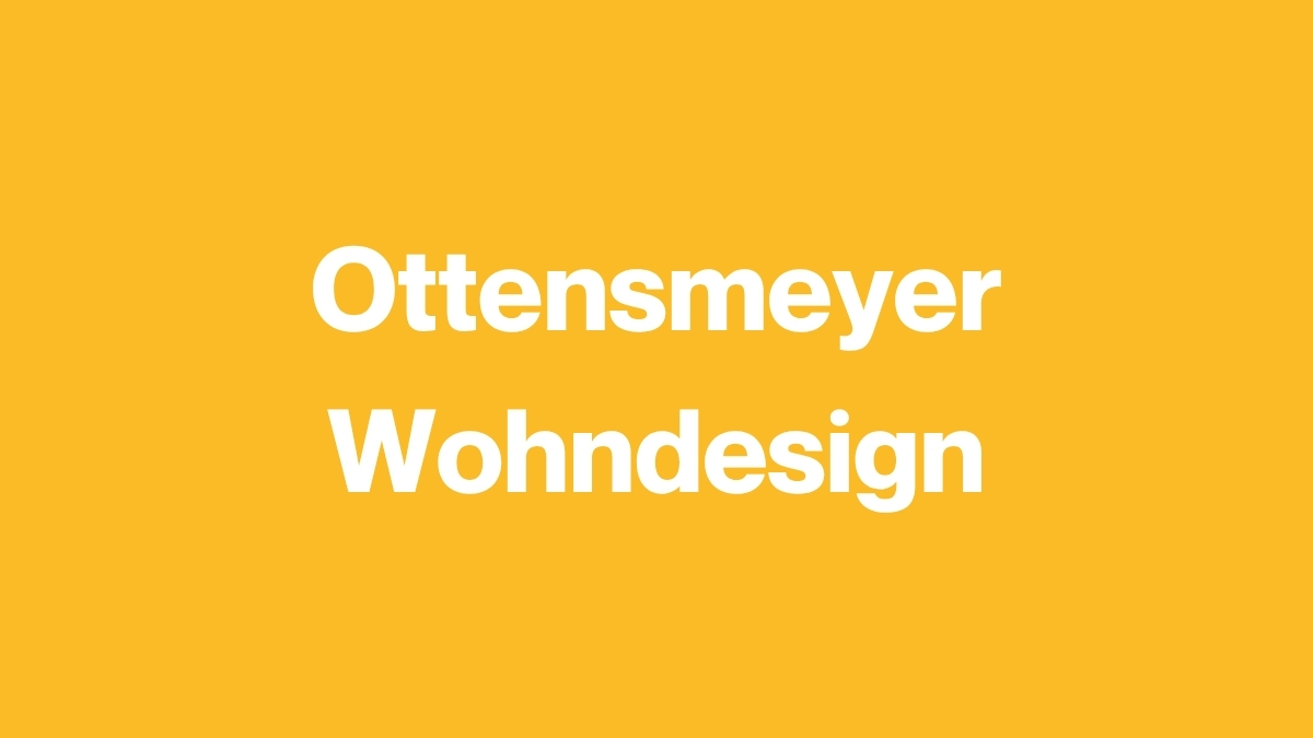 Ottensmeyer Wohndesign