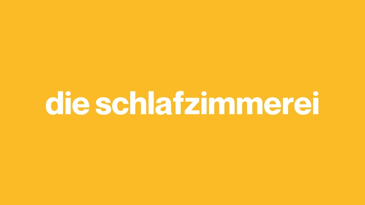 die schlafzimmerei